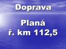 Transport Berounka - Planá r.km 112,5